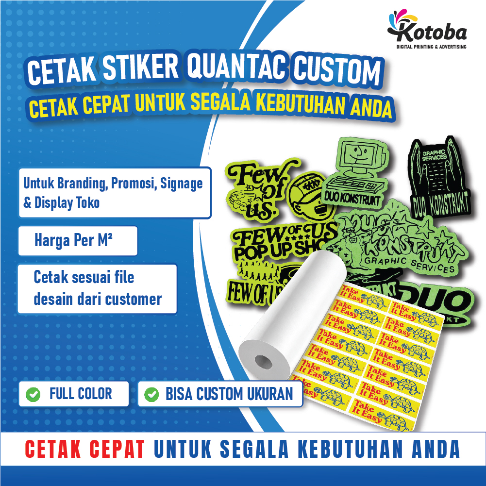 Cetak Stiker Quantac Custom Print Saja Per Meter | Full Color Outdoor | Untuk Branding & Promosi